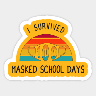 I survived 100 masked school days retro vintage funny gift Sticker